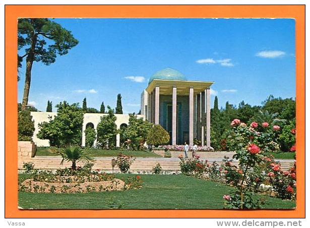 IRAN - SHIRAZ -  SA´ADIEH - The Resting Place Of Sa´asi , The Iranian Poet - Iran