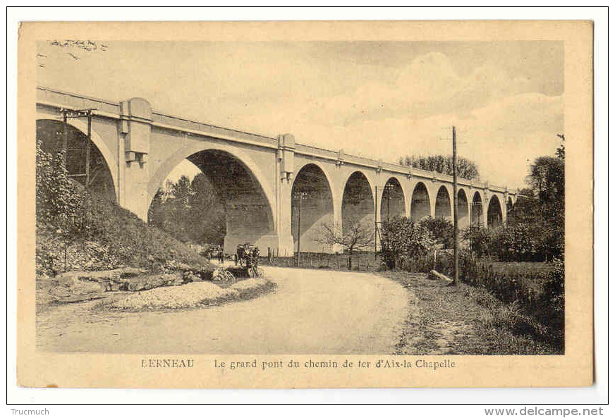 E3138  -  Berneau - Le Grand Pont Du Chemin De Fer D' Aix-la-Chapelle - Dalhem