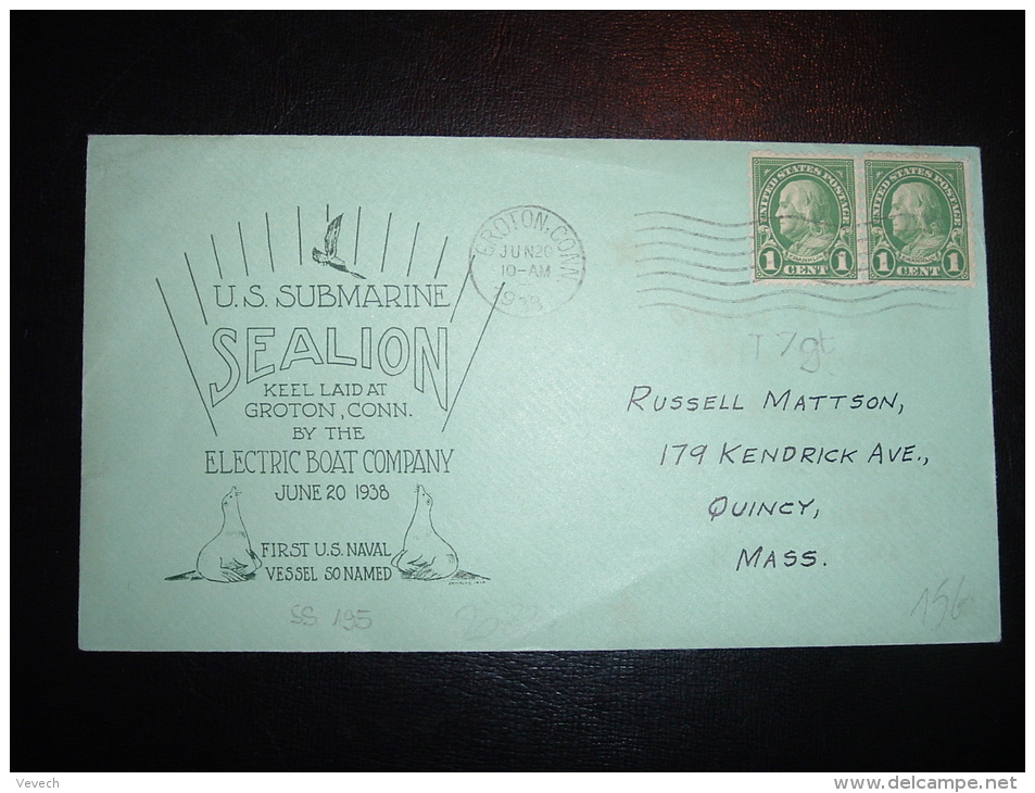 LETTRE TP USA 1C + 1C OBL.MEC. JUNE 20 1938 GROTON, CONN. + U.S. SUBMARINE SEALION + ELECTRIC BOAT COMPANY - Sottomarini