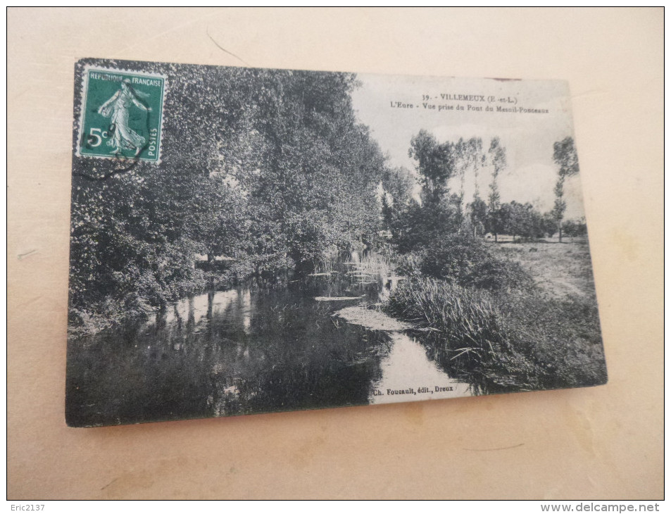 L'EURE...VUE PRISE DU PONT DU MESNIL-PONCEAUX. - Villemeux-sur-Eure