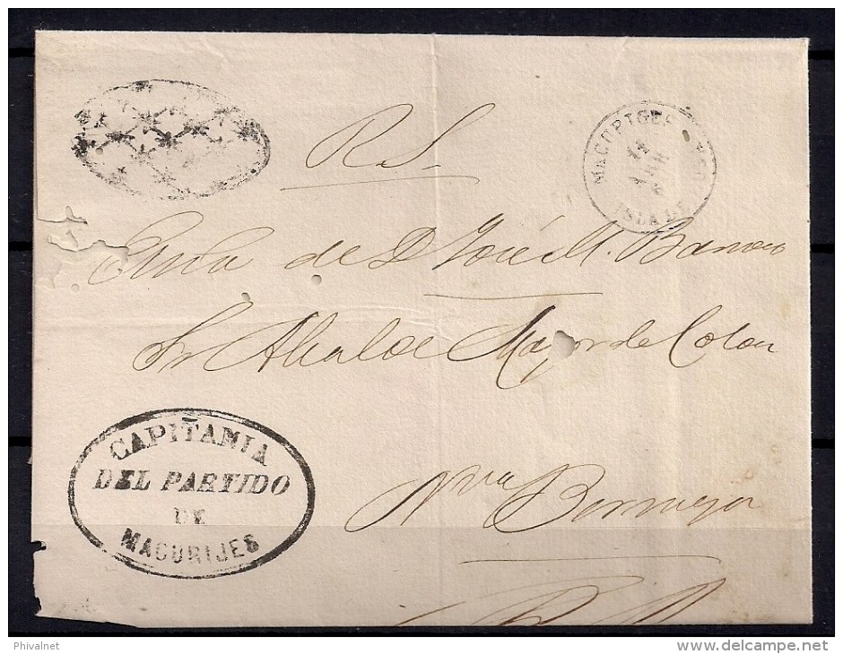 1862, CUBA, ENVUELTA CIRCULADA ENTRE MACURIJES Y NUEVA BERMEJA,  PARRILLA COLONIAL, FECHADORES Y MARCA DE CAPITANIA - Voorfilatelie