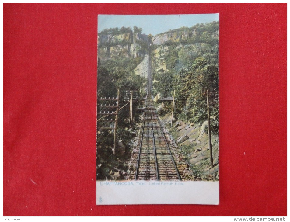 Tennessee > Chattanooga Lookout Mountain Incline Made By Tucks   Not Mailed      Ref 1258 - Chattanooga