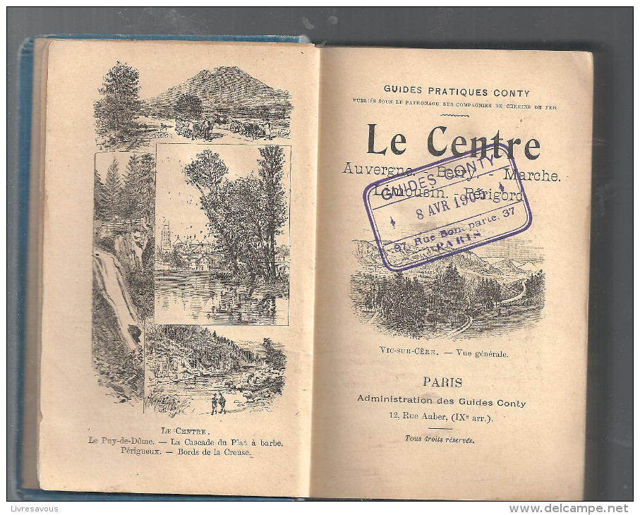 Rare Guides Pratiques Conty Le Centre Auvergne Berry Marche Limousin Périgord De 1905 - Auvergne