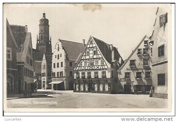 NÖRDLINGEN. SCHRANNENPLATZ. - Noerdlingen