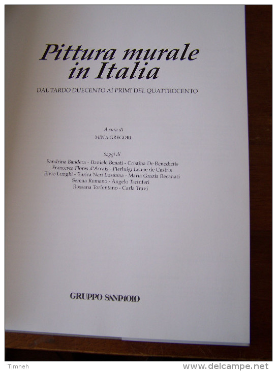 PITTURA MURALE IN ITALIA DAL TARDO DUECENTO AI PRIMI DEL QUATTROCENTO 1995 Gruppo San Paolo - Collections