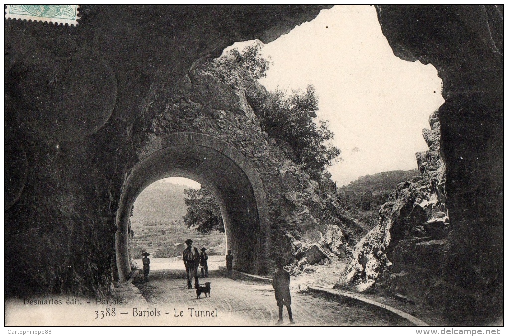 VAR 83 BARJOLS LE  TUNNEL - Barjols