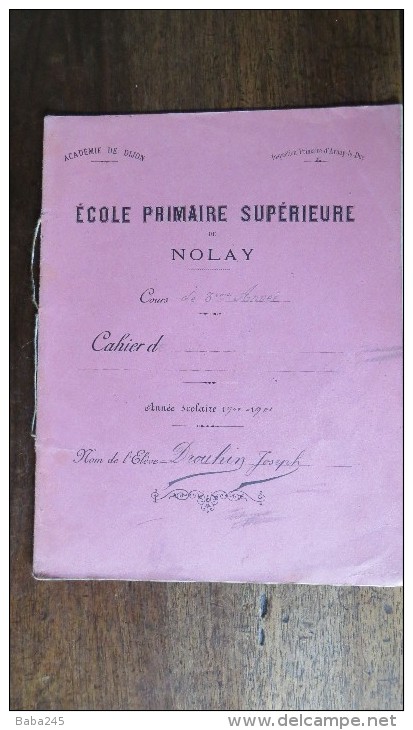 CAHIER ECOLE PRIMAIRE SUPERIEURE NOLAY BROUILLON 1900/1901 - Landwirtschaft