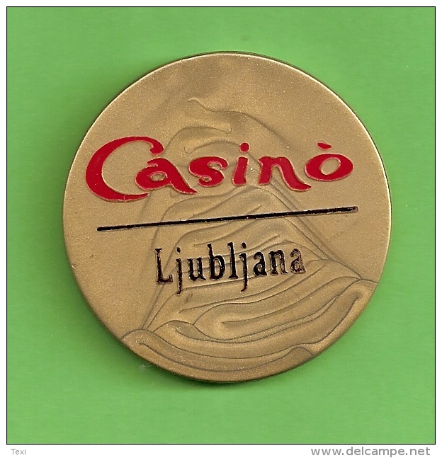 TOKEN JETON SLOVENIA  ( Casino Ljubljana -promotional Token ) - Casino