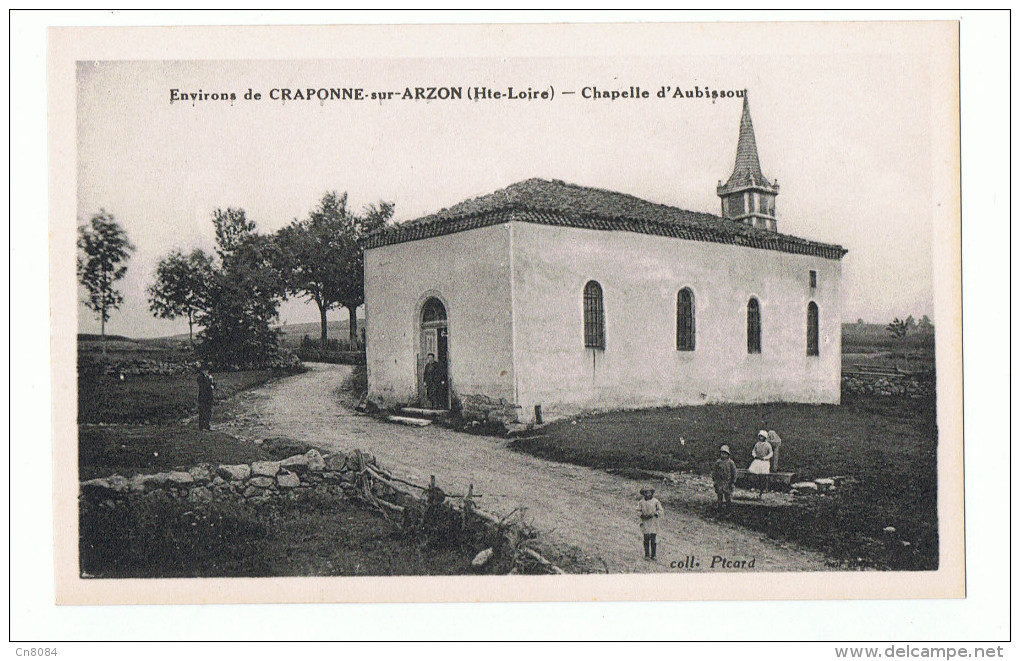 ENVIRONS CRAPONNE SUR ARZON - 43 - CHAPELLE D`AUBISSOU - CARTE PHOTO - - Craponne Sur Arzon