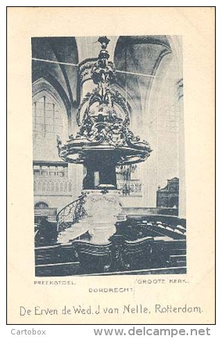 Dordrecht, Groote Kerk, Preekstoel   (promotieplaatje Van De Erven De Wed. J.van Nelle, Rotterdam) - Dordrecht