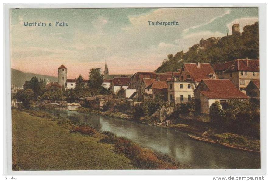 Germany - Wertheim Am Main - Tauberpartie - Wertheim