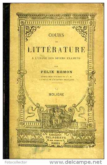 Scolaire : Cours De Littérature : Molière Par Félix Hémon - Über 18