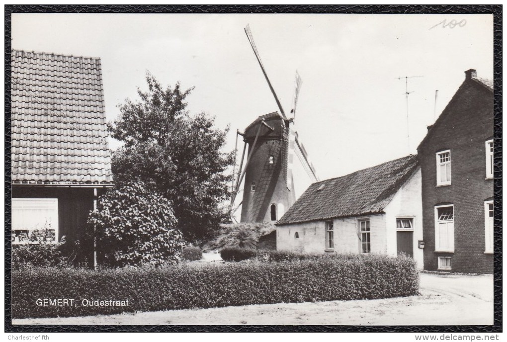 GEMERT - OUDESTRAAT MET MOLEN - MOULIN - Gemert