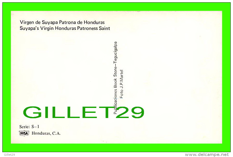 HONDURAS - VIRGEN DE SUYAPA PATRONA DE HONDURAS - - Honduras