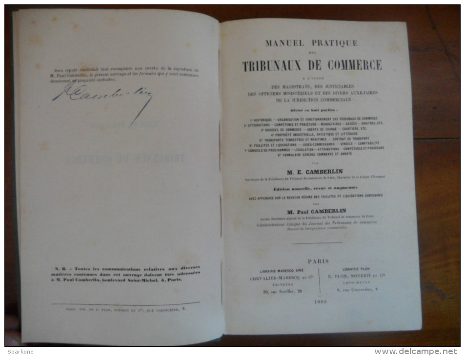 Manuel Pratique Des Tribunaux De Commerce (M.E. Camberlin) édition Marescq Ainé - Plon De 1889 - Right