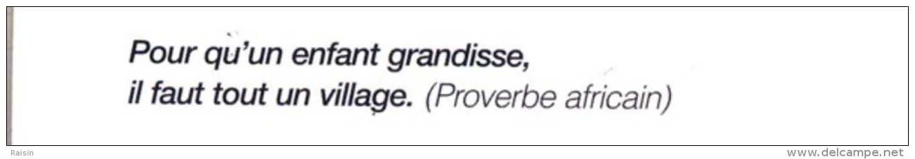 Proverbe Africain " Pour Qu'un Enfant Grandisse, Il Faut Tout Un Village "  Action Contre La  Faim  Carte Double  TBE - Afrique