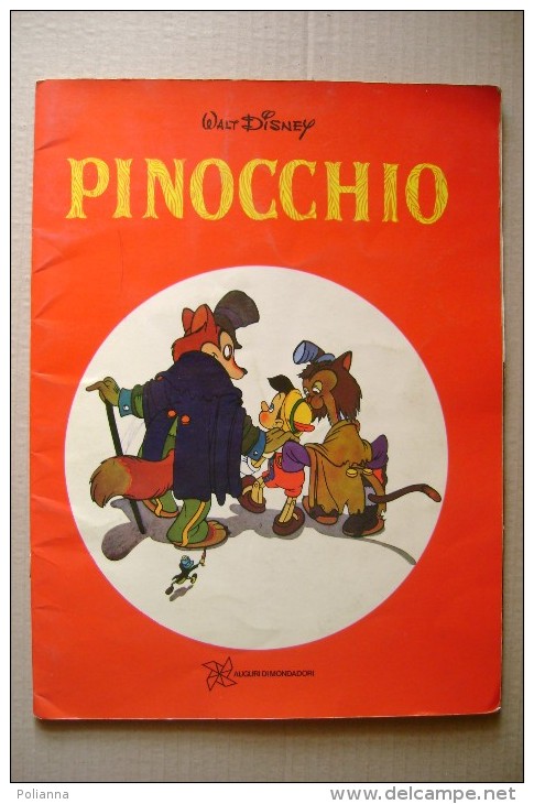 PFW/46 Collana Albi D'Oro : Walt Disney PINOCCHIO Ed.Auguri Mondadori 1972/Albo Illustrato - Old