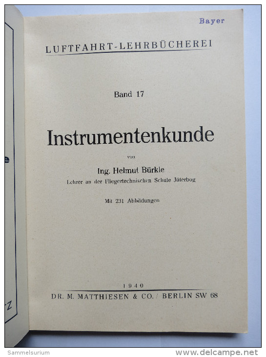 Luftfahrt-Lehrbücherei "Instrumentenkunde" (Band 17) Von 1940 - Techniek