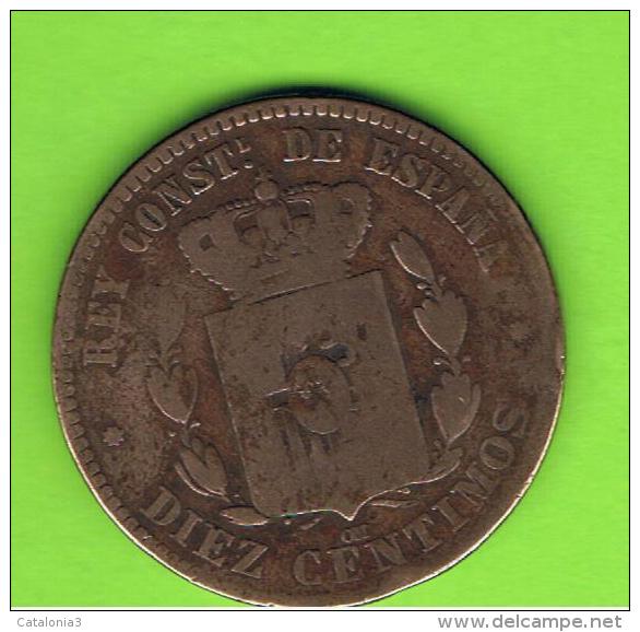 63  ESPAÑA   -  ALFONSO XII  10 Centimos 1879 Patina - Premières Frappes