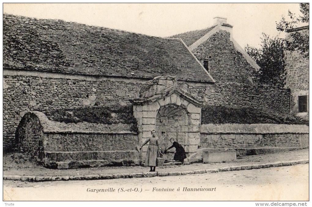 GARGENVILLE FONTAINE A HANNEUCOURT ANIMEE - Gargenville