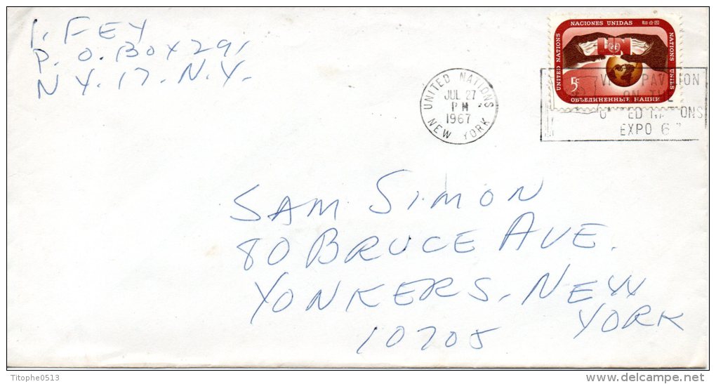 ONU New-York. Enveloppe De 1967. Exposition Universelle De Montréal. - 1967 – Montreal (Kanada)