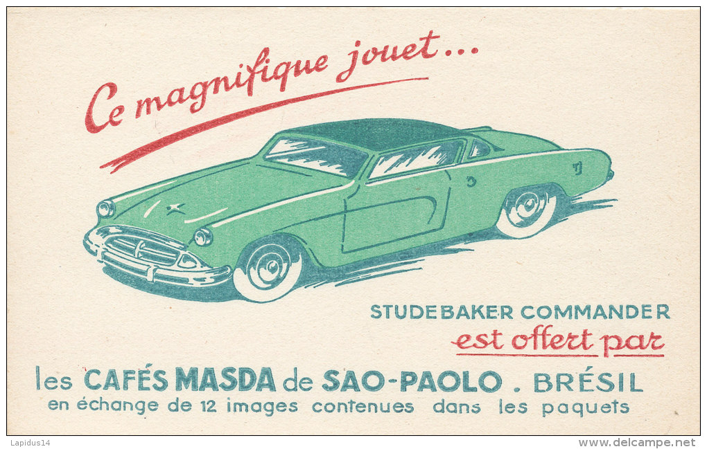 BU 890 / BUVARD   LES CAFES MASDA DE SAO-PAOLO  BRESIL  STUDEBAKER COMMANDER - Café & Té