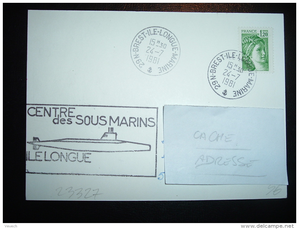 CARTE TP SABINE DE GANDON 1,20F OBL. 24-7-1981 29 N-BREST-ILE-LONGUE-MARINE + CENTRE DES SOUS-MARINS - Sottomarini