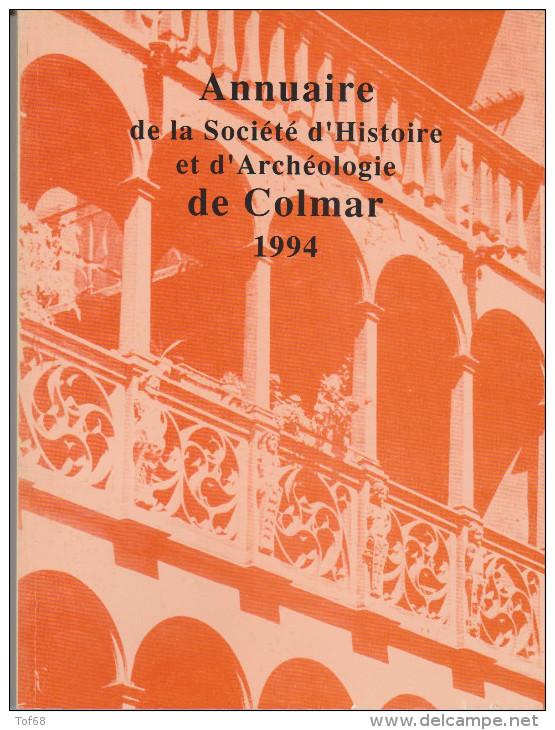 Annuaire De La Société D'histoire Et D'archéologie De Colmar 1994 - Alsace