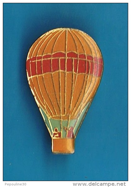 PIN´S  //    . MONTGOLFIÈRE - Luchtballons