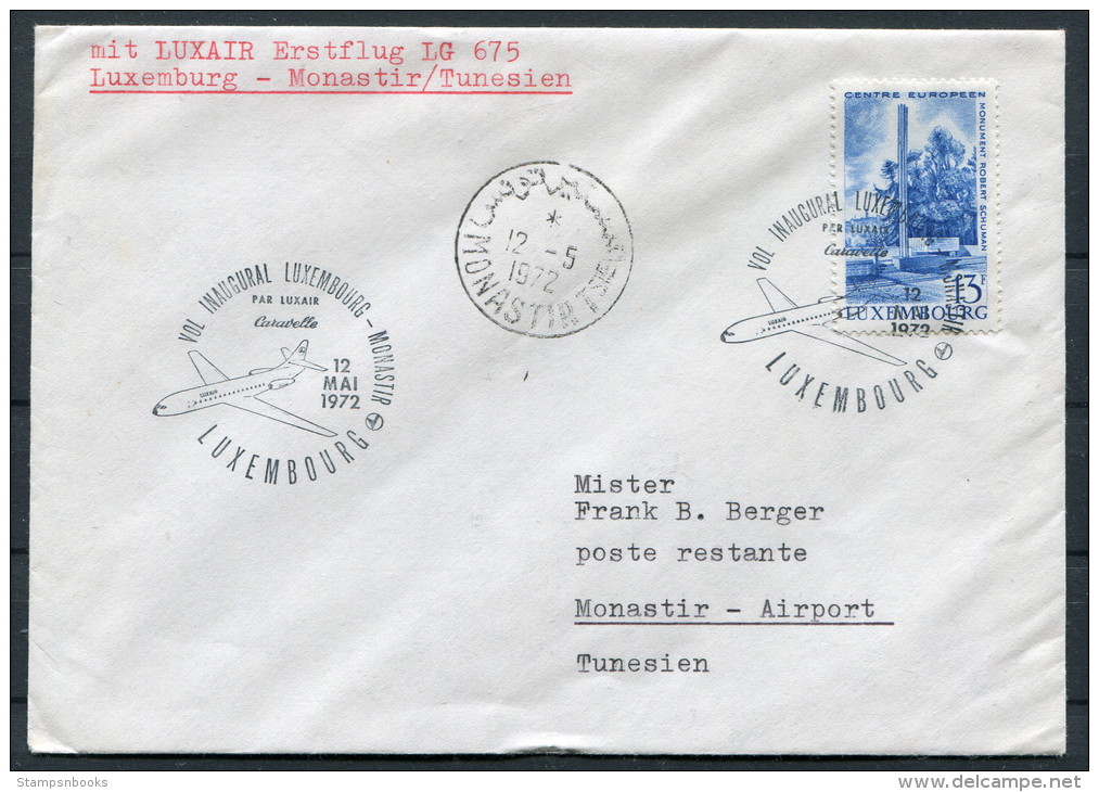 1972 Luxembourg Luxair First Flight Cover - Monastir Tunis - Cartas & Documentos