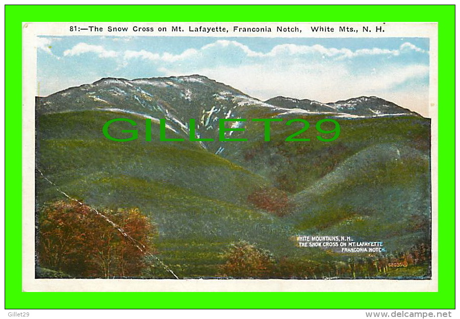 WHITE MOUNTAINS, NH - THE SNOW CROSS ON MT. LAFAYETTE, FRANCONIA NOTCH - TRAVEL IN 1936 - WHITE MOUNTAIN LETTER CO - - White Mountains