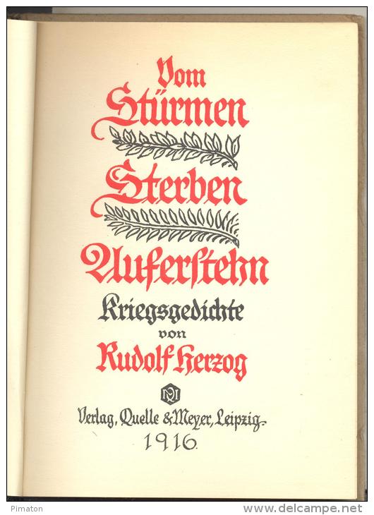 LIVRE De 127 Pages : VOM STURMEN STERBER AUFERSTEHN KRIEQSQEDICHTE Par RUDOLF HERZOG - Original Editions