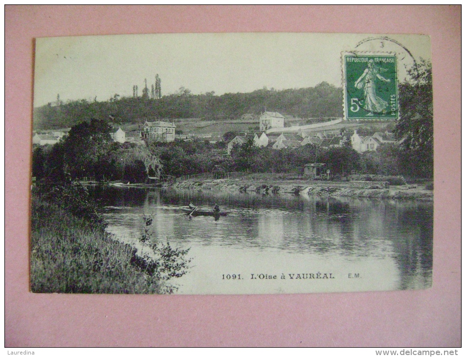 CP VAUREAL N°1091  L OISE - Vauréal