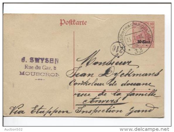 Entier 10 Cent En 18 Via Etappen Inspection Gand De Swysen Mouscron V.Anvers Post..33 PR922 - German Occupation