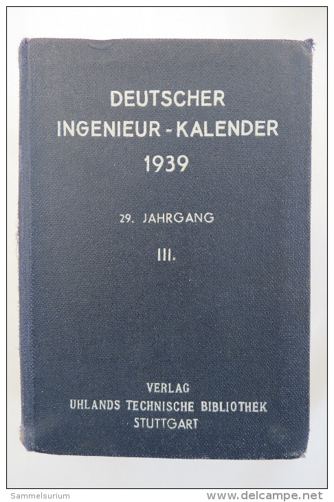 "Deutscher Ingenieur-Kalender 1939" Band 1-3 (I, II, III) - Calendars