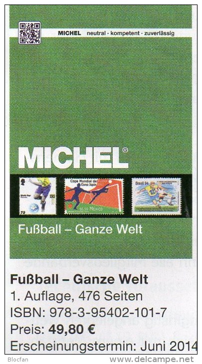 Fußball Katalog MICHEL Zur WM 2014 Brasilien ** 50€ Championat BRAZIL With Topic Soccer Stamp Catalogue Of All The World - Erstausgaben