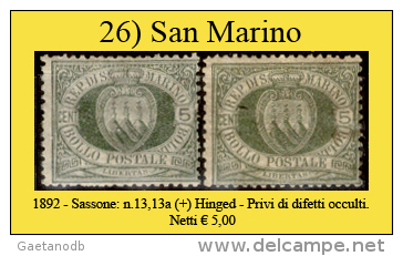 San-Marino-0026 - 1892-Sassone: N.13, 13a (+) Hinged, Privi Di Difetti Occulti. - Unused Stamps