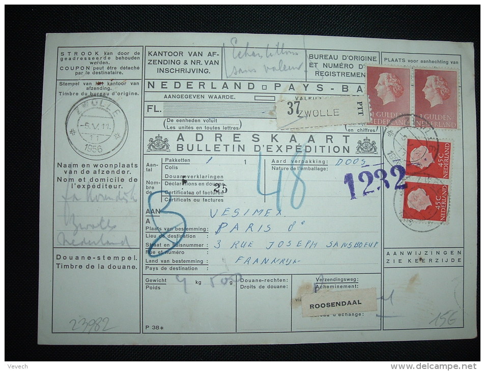 BULLETIN D'EXPEDITION TP 1G X2 + 45C X2 OBL. 5 V 1956 ZWOLLE + PARIS LA CHAPELLE INTER POSTAUX ARRIVEE 14 MAI 1956 - Chemins De Fer