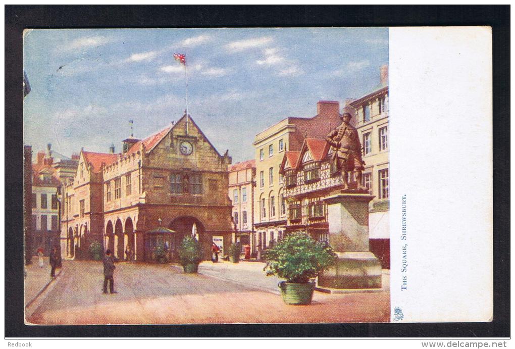 RB 989 -  1903 Raphael Tuck Postcard - The Square Shrewsbury - Shropshire Salop - Shropshire