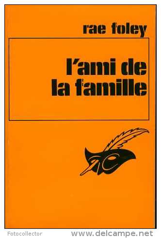 L'ami De La Famille Par Rae Foley (le Masque 1473) (ISBN 2702406114) - Le Masque