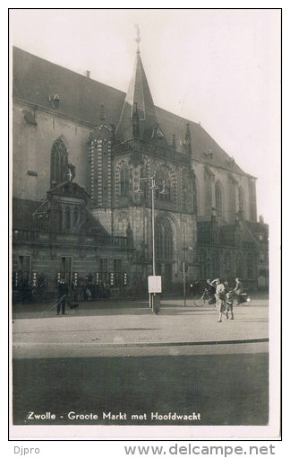 Zwolle Grote Markt  Met Hoofdwacht - Zwolle