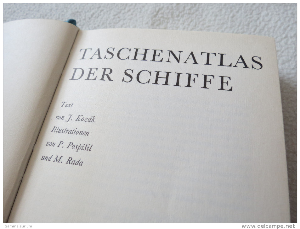 J.Kozák/P.Pospísil/M.Rada "Taschenatlas Der Schiffe" Beschreibungen Und Illustrationen Vieler Schiffe - Transports