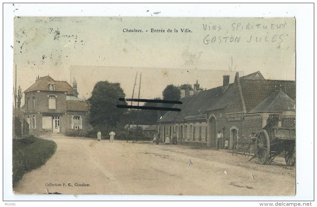 CPA - Chaulnes - Entrée De La Ville - Chaulnes