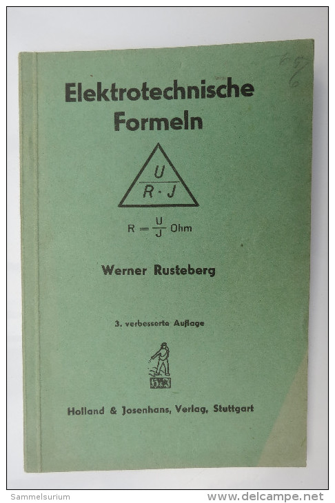 Werner Rusteberg "Elektrotechnische Formeln", Von 1940 - Technical