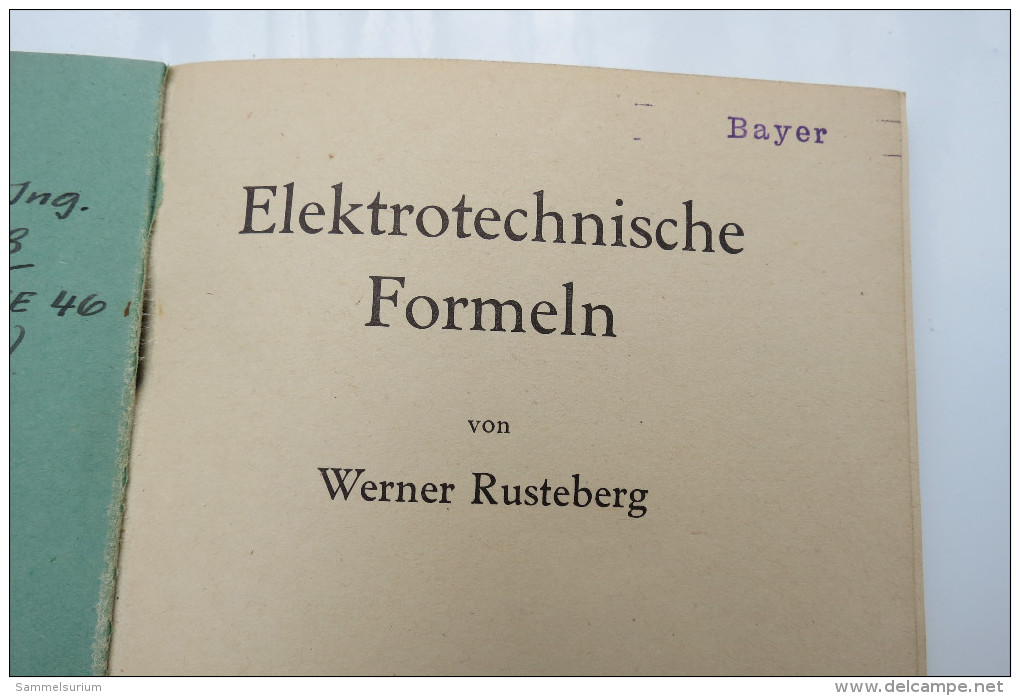 Werner Rusteberg "Elektrotechnische Formeln", Von 1940 - Technical