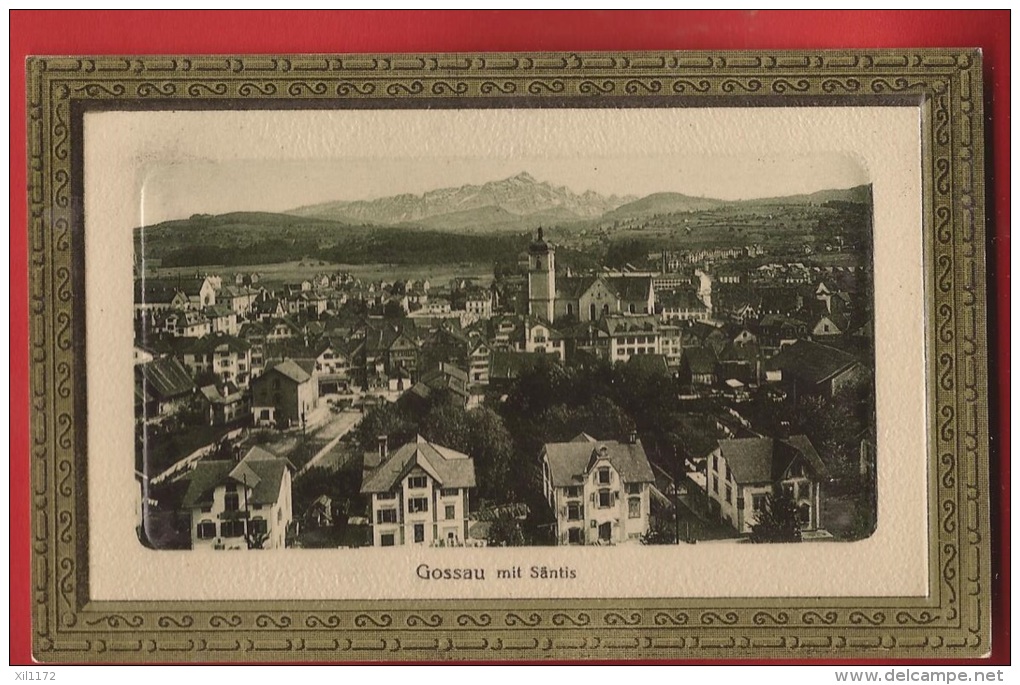 CDS6-27 Gossau Mit Säntis.  Gelaufen In 1915 Von Gossau Nach Erlen Grabs. - Gossau