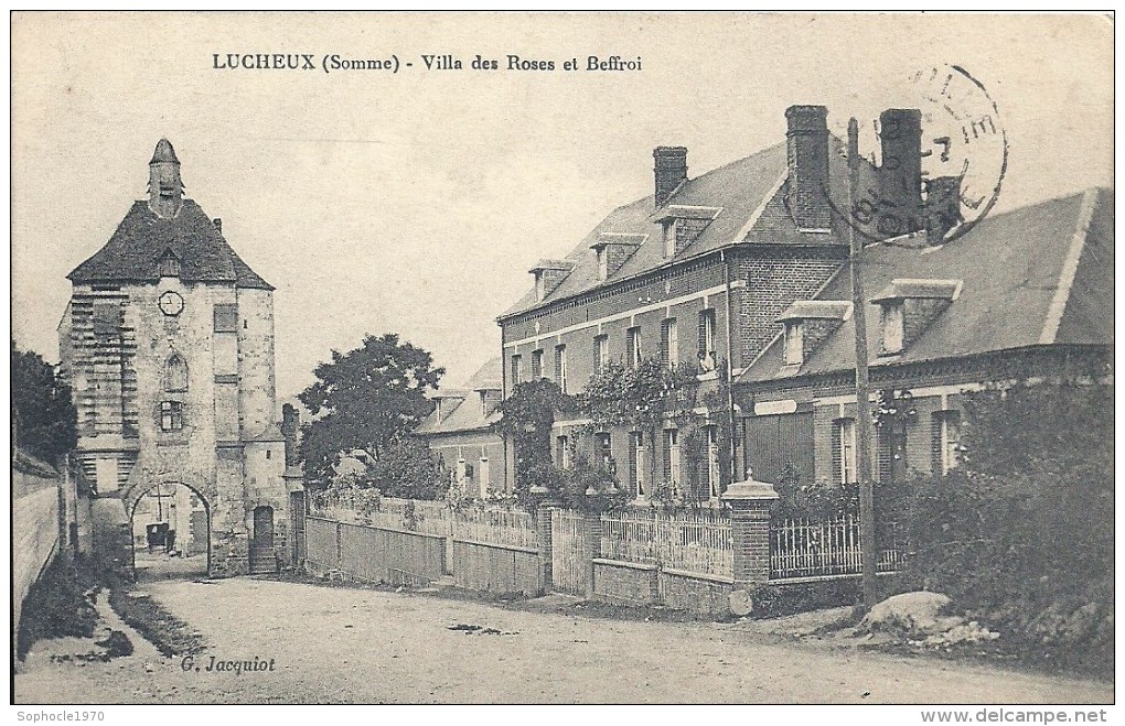 PICARDIE - 80 - SOMME - LUCHEUX - Villa Des Roses Et Beffroi - Lucheux