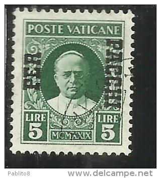 VATICANO VATIKAN VATICAN 1931 PACCHI POSTALI PARCEL POST CONCILIAZIONE SOPRASTAMPATO LIRE 5 USATO USED - Colis Postaux