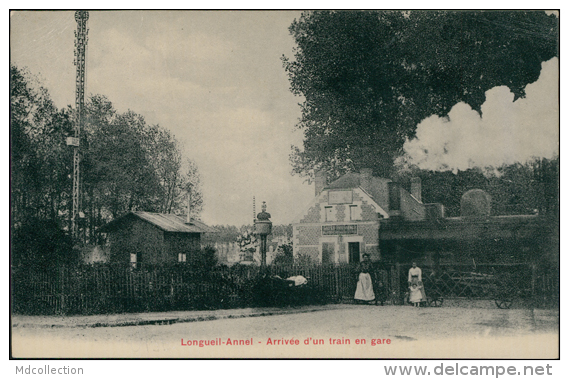 60 LONGUEIL ANNEL / Arrivée D'un Train En Gare  / - Longueil Annel