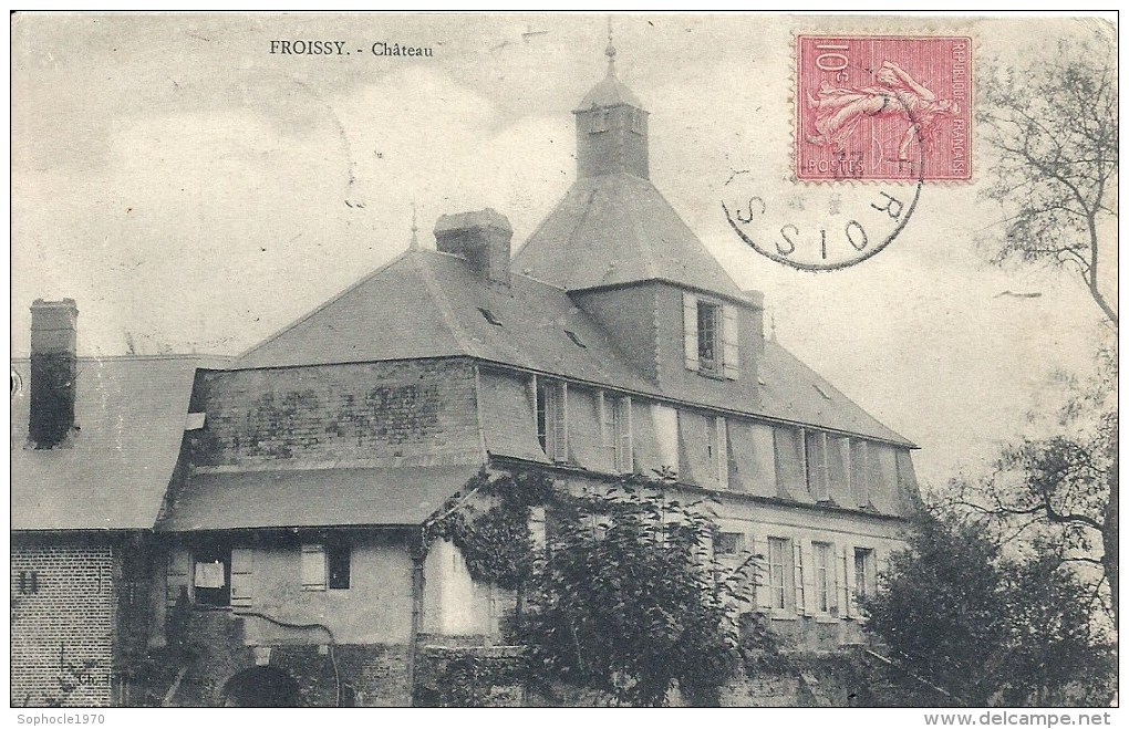 PICARDIE - 60 - OISE - FROISSY - Château - Froissy